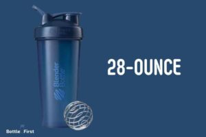 How Many Ounces in a Blender Bottle? 20 to 32 Ounces!
