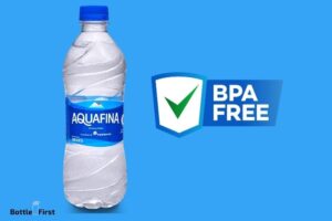 Is Aquafina Water Bottle BPA Free? Yes!