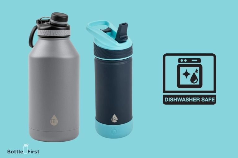 Is Tal Water Bottle Dishwasher Safe