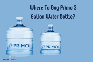 Where to Buy Primo 3 Gallon Water Bottle: Top 7 Places!