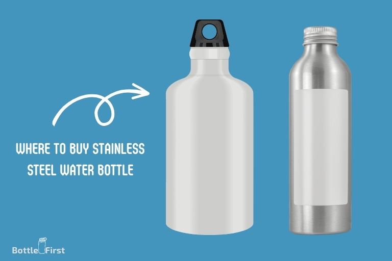 Where To Buy Stainless Steel Water Bottle