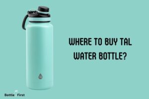 Where to Buy Tal Water Bottle? Top 5 Places!