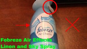 Why is My Febreze Bottle Won’T Spray