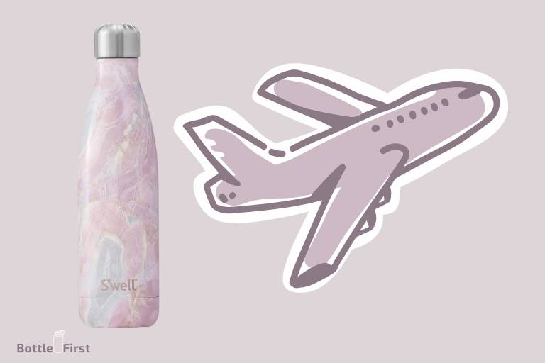 Can I Bring A Swell Water Bottle On A Plane