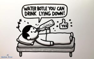 Water Bottle You Can Drink Lying down – Yes!