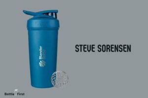 Who Invented the Blender Bottle? Steve Sorensen