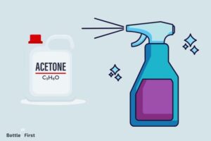 Can You Put Acetone in a Spray Bottle? Yes!