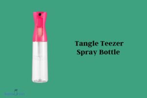 How to Open Tangle Teezer Spray Bottle? 8 Easy Steps!
