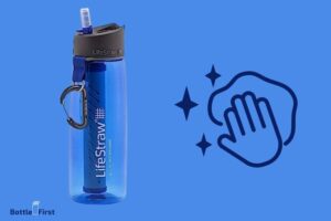 How to Wash Lifestraw Water Bottle? 8 Easy Steps