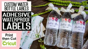 How to Make Water Bottle Labels With Cricut