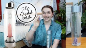 How to Make Your Own Crystal Water Bottle