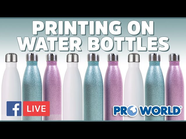 How to Print on a Water Bottle