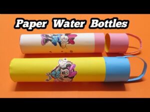 How to Make Paper Water Bottle