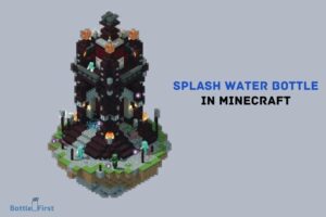 How to Make a Splash Water Bottle in Minecraft? 7 Easy Steps