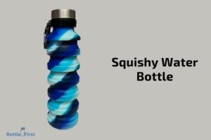 How to Make a Squishy Water Bottle? 9 Easy Steps