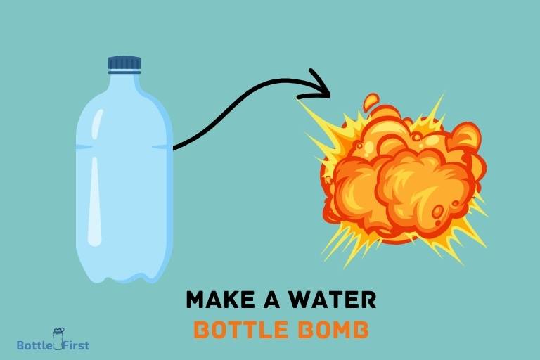 How To Make A Water Bottle Bomb