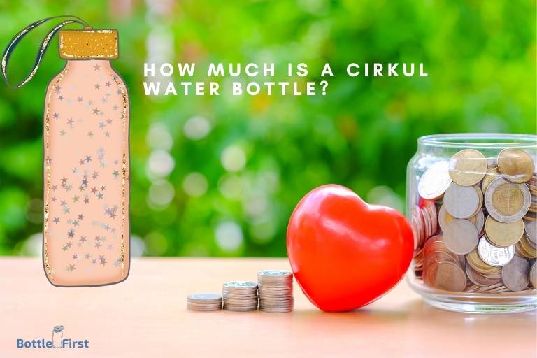How Much Is a Cirkul Water Bottle