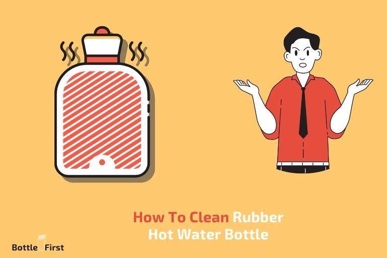 How To Clean Rubber Hot Water Bottle