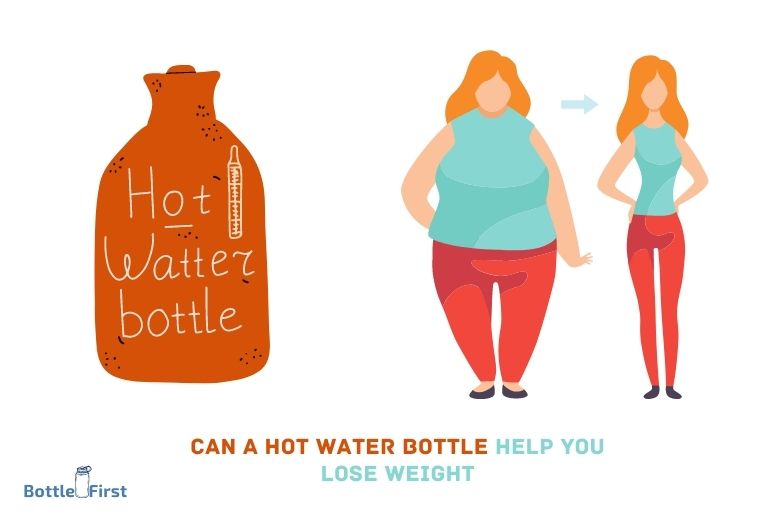 can a hot water bottle help you lose weight
