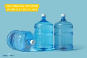 How Long Can You Store Water in 5 Gallon Jugs