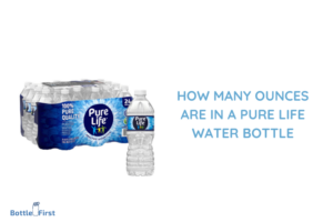 How Many Ounces Are in a Pure Life Water Bottle?