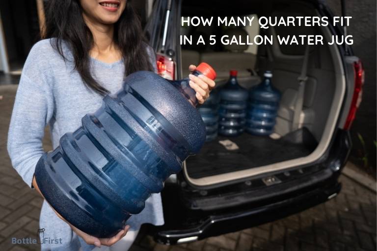 how many quarters fit in a 5 gallon water jug