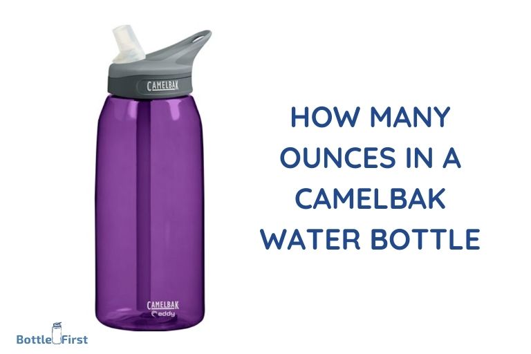 how many ounces in a camelbak water bottle