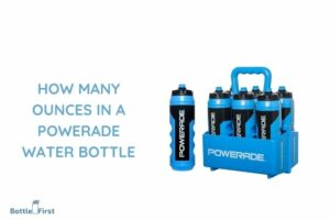 How Many Ounces in a Powerade Water Bottle? 32 ounces
