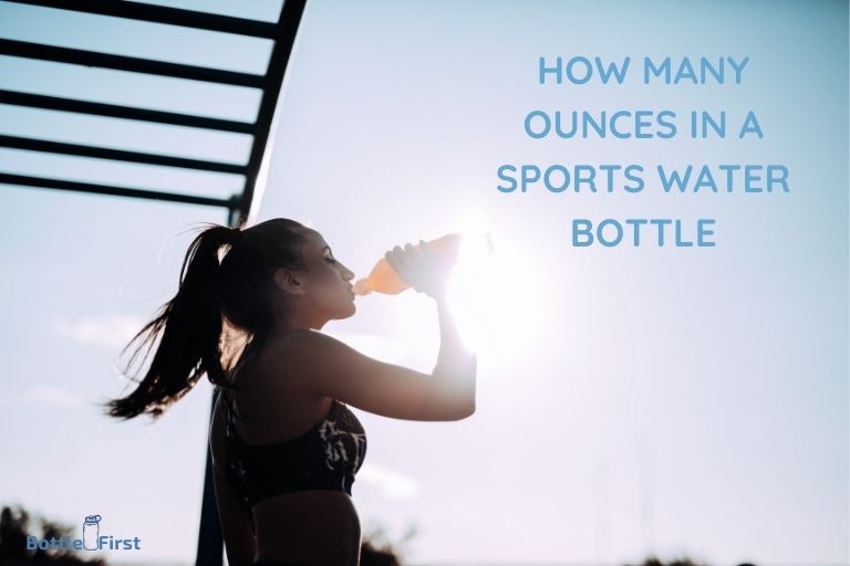 how many ounces in a sports water bottle