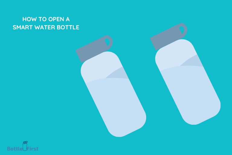 how to open a smart water bottle ()
