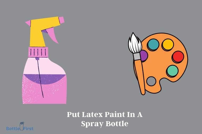 Can You Put Latex Paint In A Spray Bottle