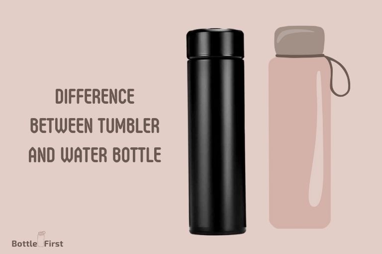 Difference Between Tumbler And Water Bottle