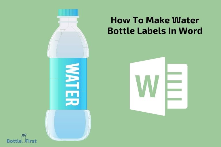 How To Make Water Bottle Labels In Word