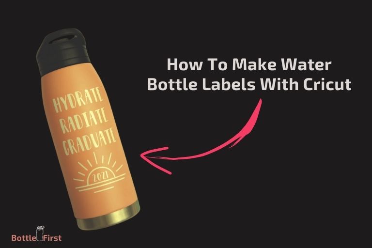 How To Make Water Bottle Labels With Cricut
