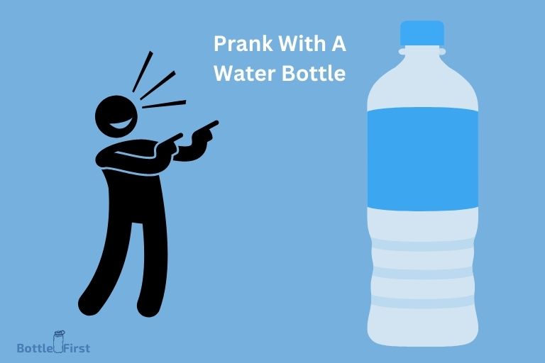 How To Prank Someone With A Water Bottle