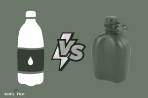 Water Bottle Vs Canteen – Which is the Best