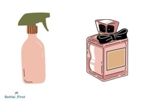 Can You Put Perfume in a Plastic Spray Bottle? Yes!