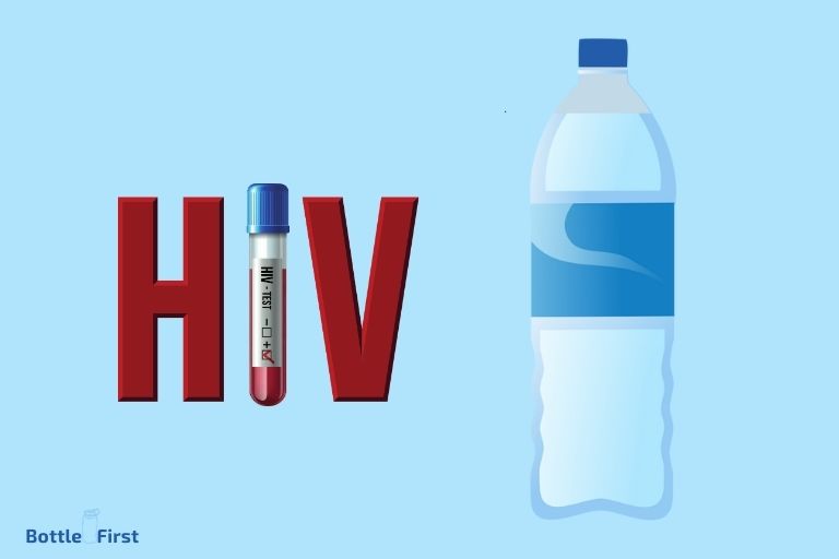 Can Hiv Survive In Water Bottle