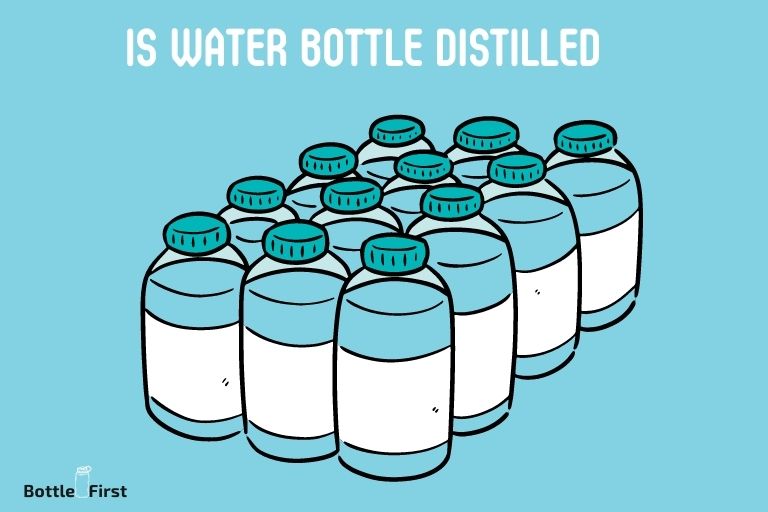Is Water Bottle Distilled