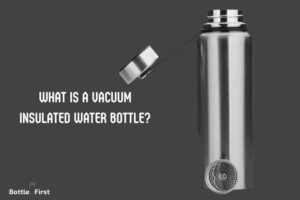 What is a Vacuum Insulated Water Bottle? Keeps Drinks Cold!