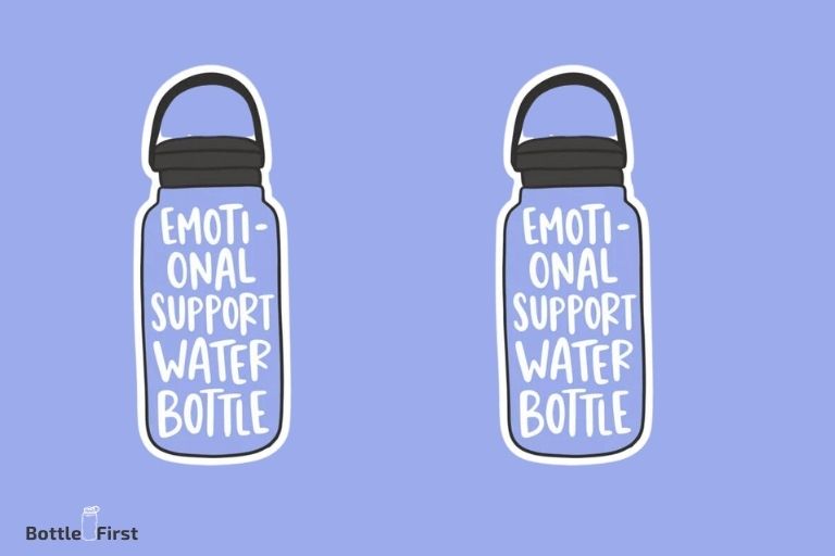 What Is An Emotional Support Water Bottle