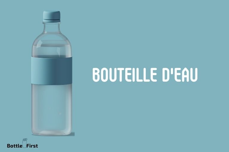 What Is Water Bottle In French
