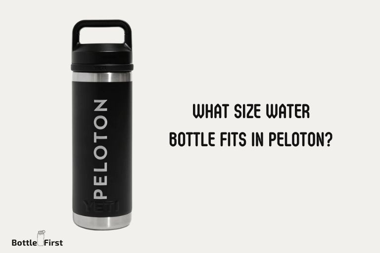 What Size Water Bottle Fits In Peloton