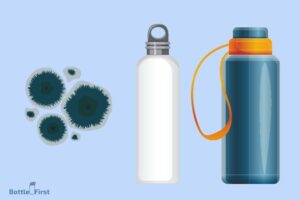 How to Get Mold Out of Stainless Steel Water Bottle? 8 Steps