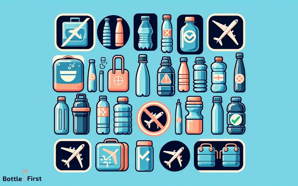 Types of Water Bottles Allowed